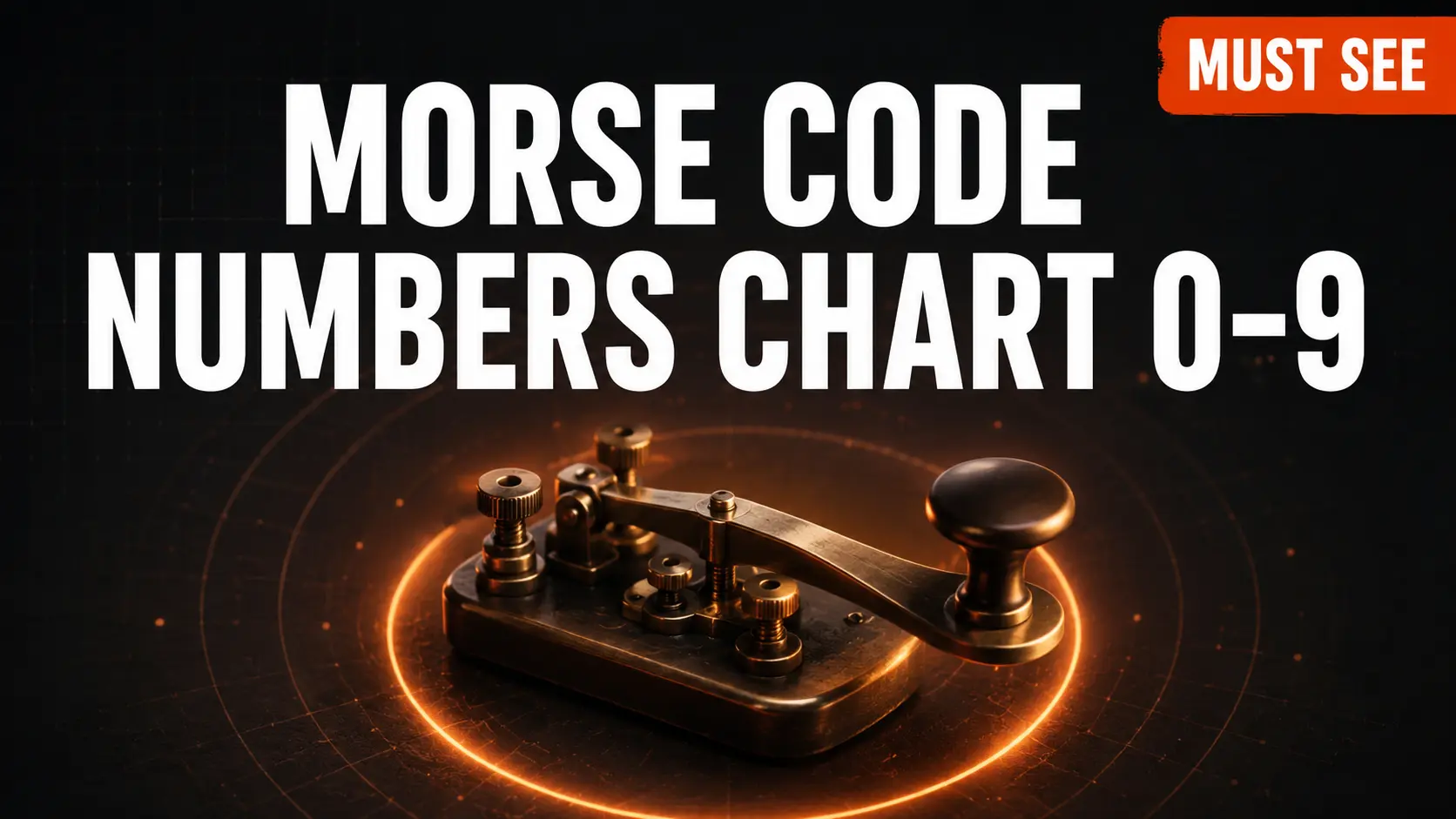 Morse code numbers chart showing digits 0 to 9 with dots, dashes, and sound patterns